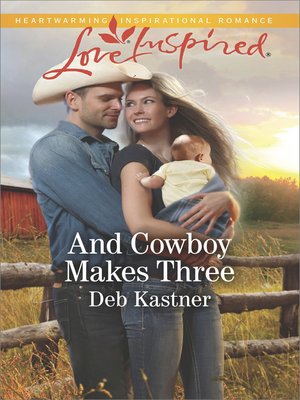 cover image of And Cowboy Makes Three